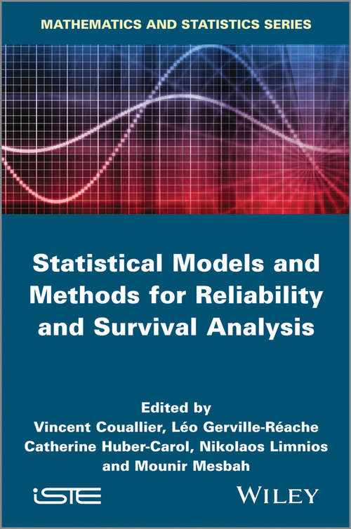 Book cover of Statistical Models and Methods for Reliability and Survival Analysis (Iste Ser.)