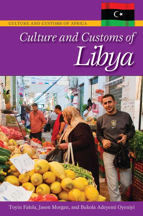 Book cover of Culture and Customs of Libya (Culture and Customs of Africa)
