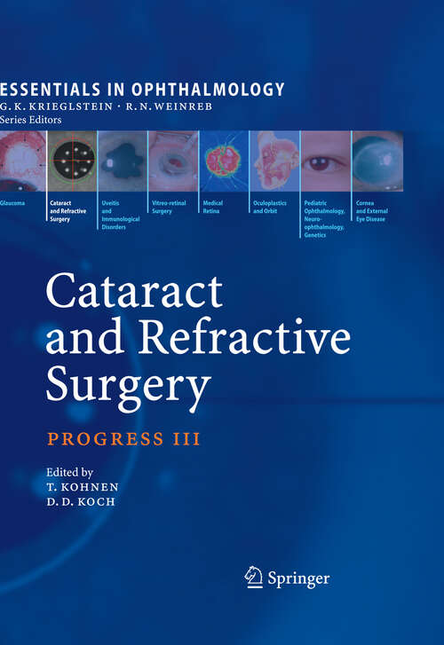 Book cover of Cataract and Refractive Surgery: Progress III (2009) (Essentials in Ophthalmology)