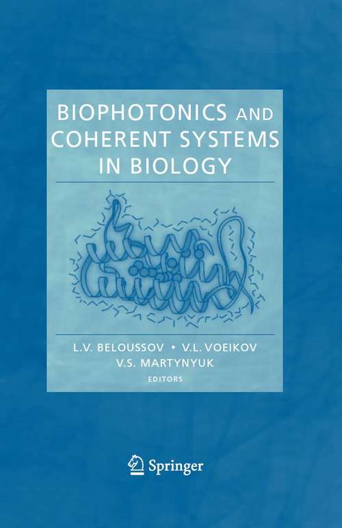 Book cover of Biophotonics and Coherent Systems in Biology (2007)