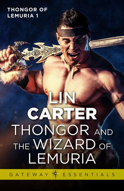 Book cover of Thongor and the Wizard of Lemuria