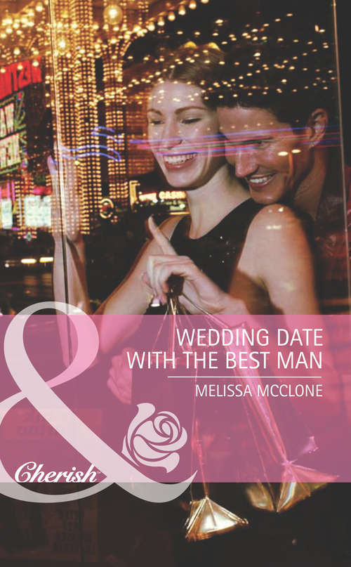 Book cover of Wedding Date with the Best Man (ePub First edition) (Mills And Boon Romance Ser. #4)