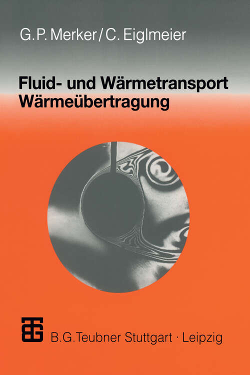 Book cover of Fluid- und Wärmetransport Wärmeübertragung (1999)