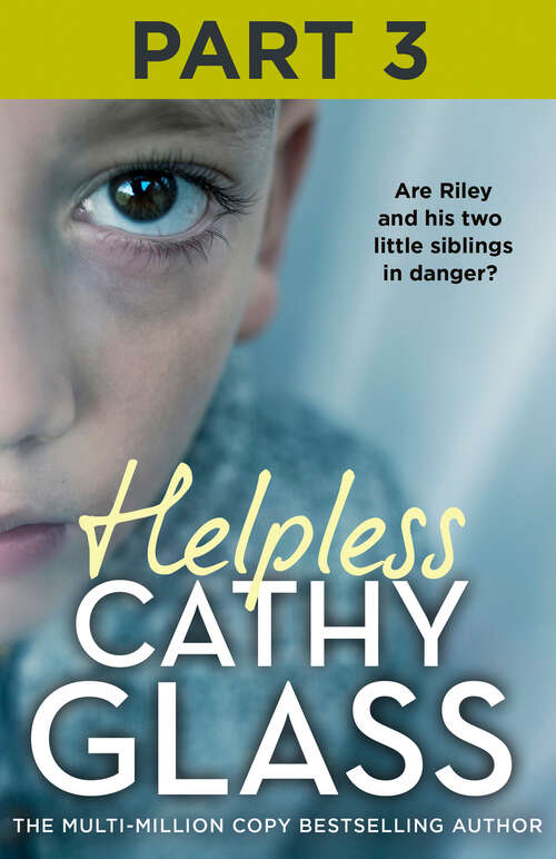 Book cover of Helpless: Are Riley and his two little siblings in danger?