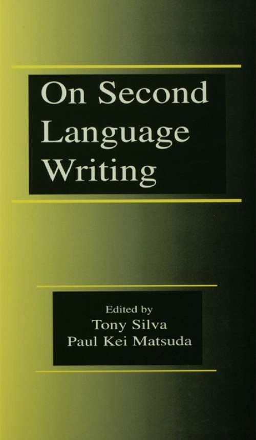 Book cover of On Second Language Writing