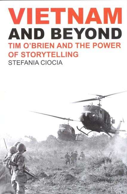 Book cover of Vietnam and Beyond: Tim O'Brien and the Power of Storytelling