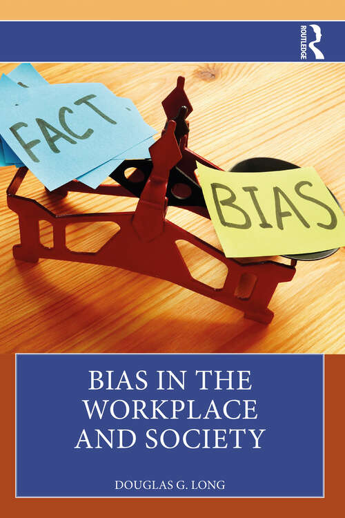 Book cover of Bias in the Workplace and Society