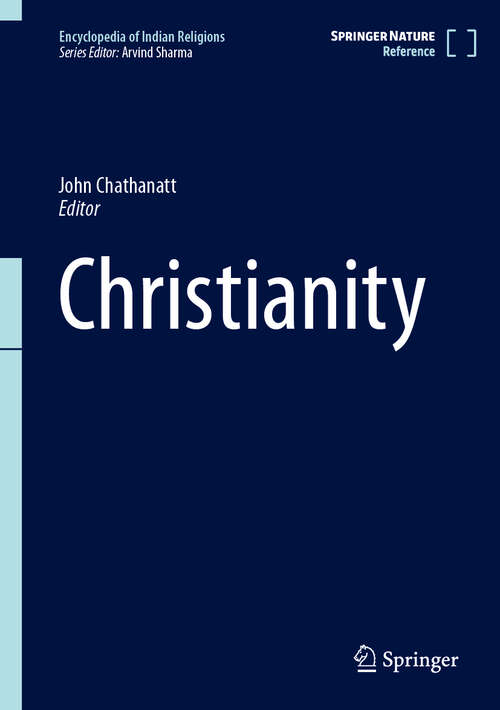 Book cover of Christianity (Encyclopedia Of Indian Religions Ser.)