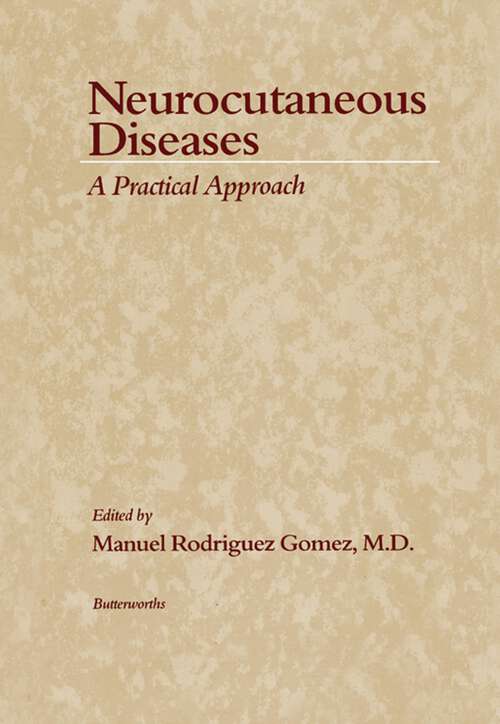 Book cover of Neurocutaneous Diseases: A Practical Approach