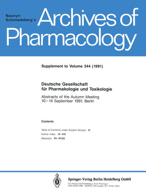 Book cover of Deutsche Gesellschaft für Pharmakologie und Toxikologie: Abstracts of the Autumn Meeting 10–14 September 1991, Berlin (1991)