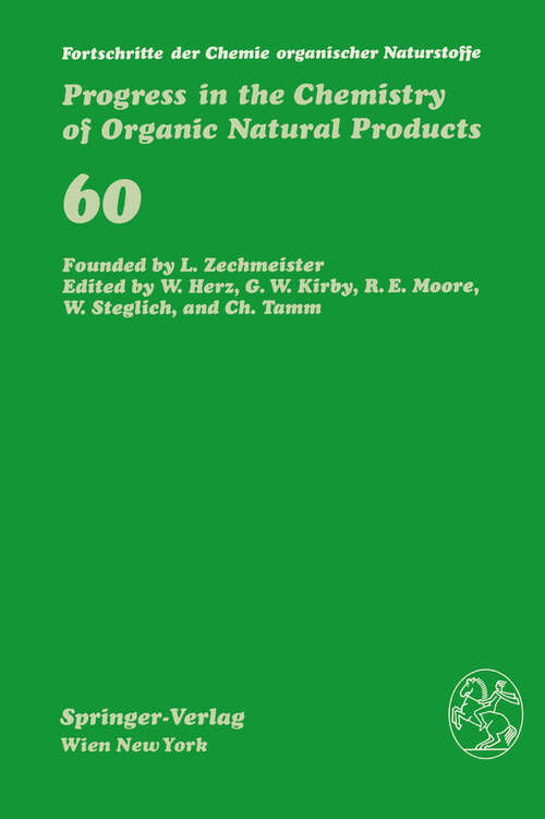 Book cover of Fortschritte der Chemie organischer Naturstoffe / Progress in the Chemistry of Organic Natural Products (1992) (Fortschritte der Chemie organischer Naturstoffe   Progress in the Chemistry of Organic Natural Products #60)