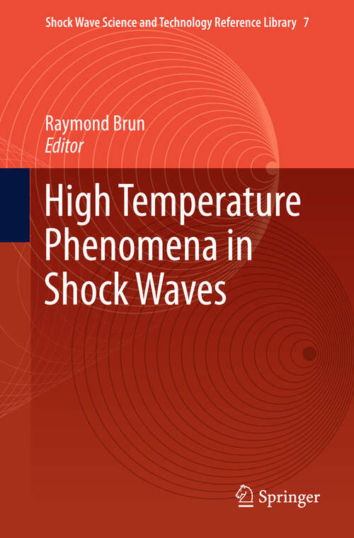 Book cover of High Temperature Phenomena in Shock Waves (2012) (Shock Wave Science and Technology Reference Library #7)