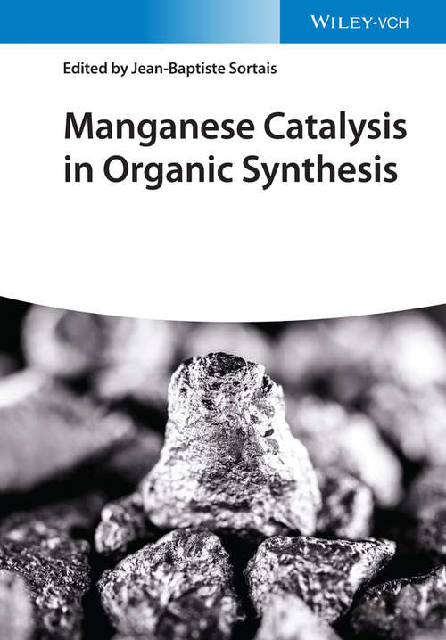 Book cover of Manganese Catalysis in Organic Synthesis