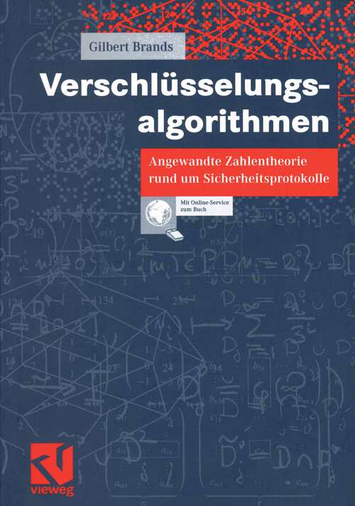 Book cover of Verschlüsselungsalgorithmen: Angewandte Zahlentheorie rund um Sicherheitsprotokolle (2002)
