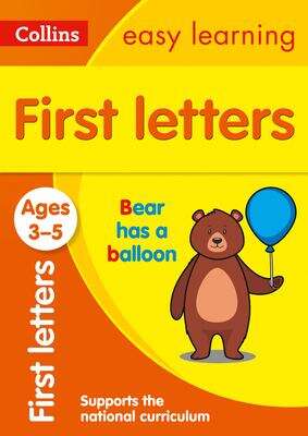 Book cover of First Letters Ages 3-5: Ideal For Home Learning (Collins Easy Learning Preschool Ser.)