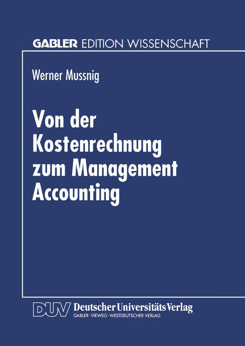 Book cover of Von der Kostenrechnung zum Management Accounting (1996)