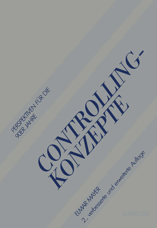 Book cover of Controlling-Konzepte: Perspektiven für die 90er Jahre (2. Aufl. 1987)