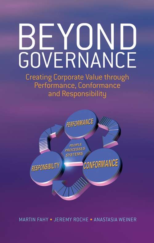 Book cover of Beyond Governance: Creating Corporate Value through Performance, Conformance and Responsibility