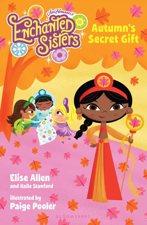 Book cover of Jim Henson's Enchanted Sisters: Autumn's Secret Gift (Enchanted Sisters)