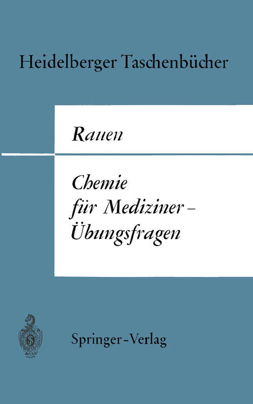 Book cover of Chemie für Mediziner—Übungsfragen (1969) (Heidelberger Taschenbücher #52)