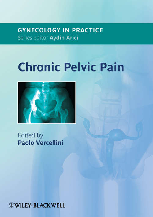 Book cover of Chronic Pelvic Pain (GIP - Gynaecology in Practice #5)