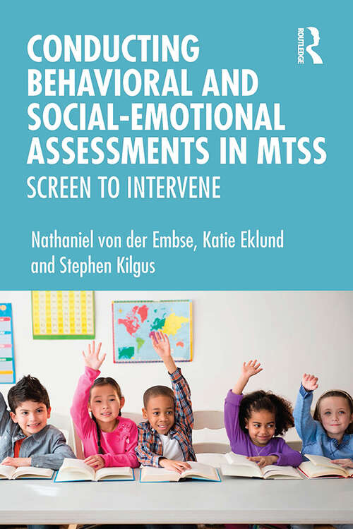 Book cover of Conducting Behavioral and Social-Emotional Assessments in MTSS: Screen to Intervene