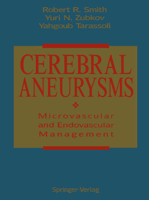 Book cover of Cerebral Aneurysms: Microvascular and Endovascular Management (1994)