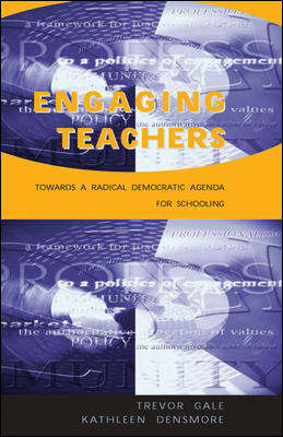 Book cover of Engaging Teachers (UK Higher Education OUP  Humanities & Social Sciences Education OUP)