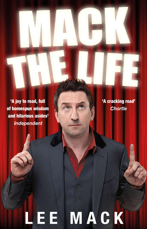 Book cover of Mack The Life: The Autobiography