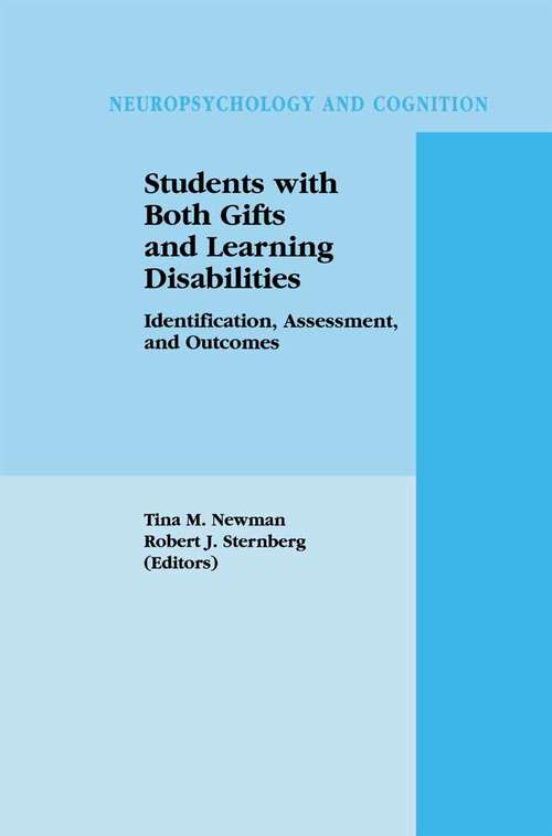 Book cover of Students with Both Gifts and Learning Disabilities: Identification, Assessment, and Outcomes (2004) (Neuropsychology and Cognition #25)