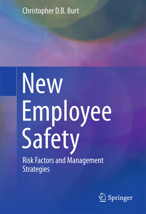 Book cover of New Employee Safety: Risk Factors and Management Strategies (2015)