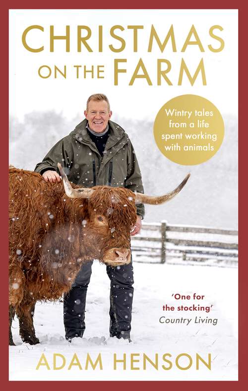 Book cover of Christmas on the Farm: Wintry tales from a life spent working with animals