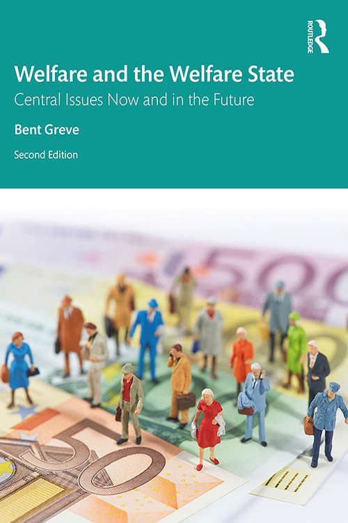 Book cover of Welfare and the Welfare State: Central Issues Now and in the Future (2)