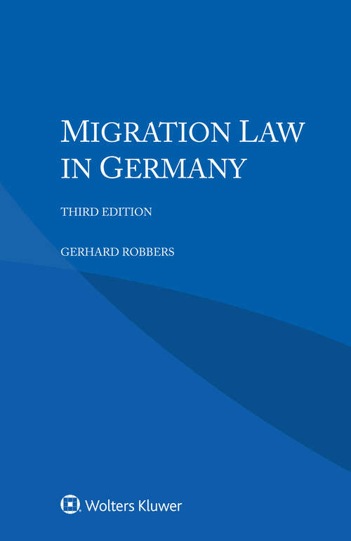 Book cover of Migration Law in Germany (3)