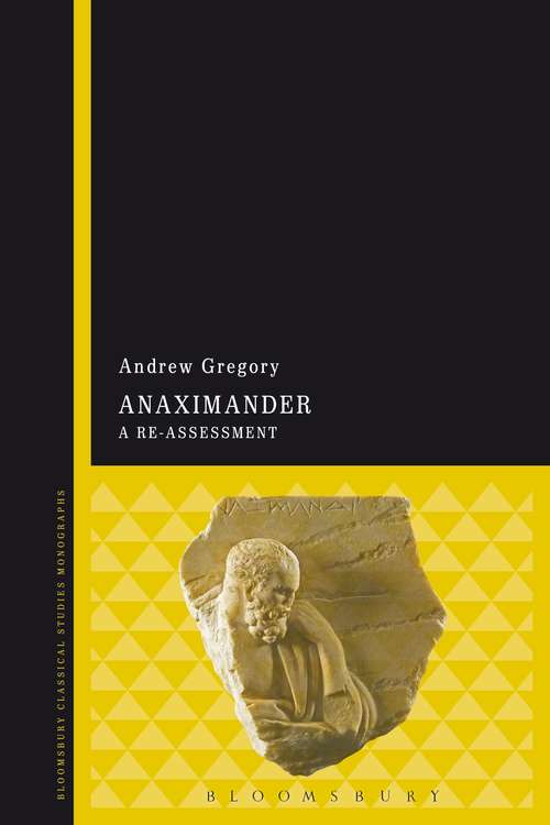 Book cover of Anaximander: A Re-assessment