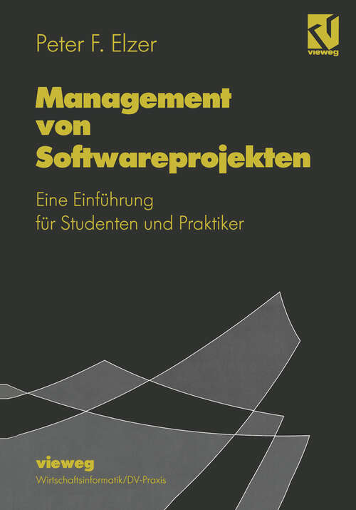 Book cover of Management von Softwareprojekten: Eine Einführung für Studenten und Praktiker (1994)