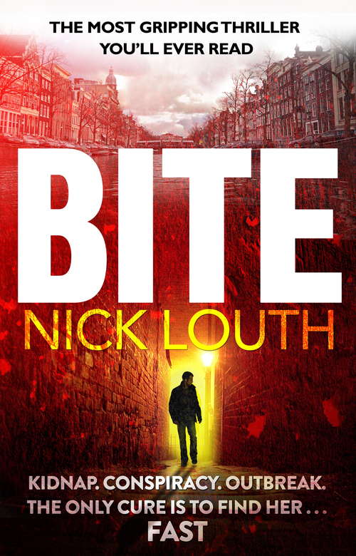 Book cover of Bite: The most gripping thriller you will ever read