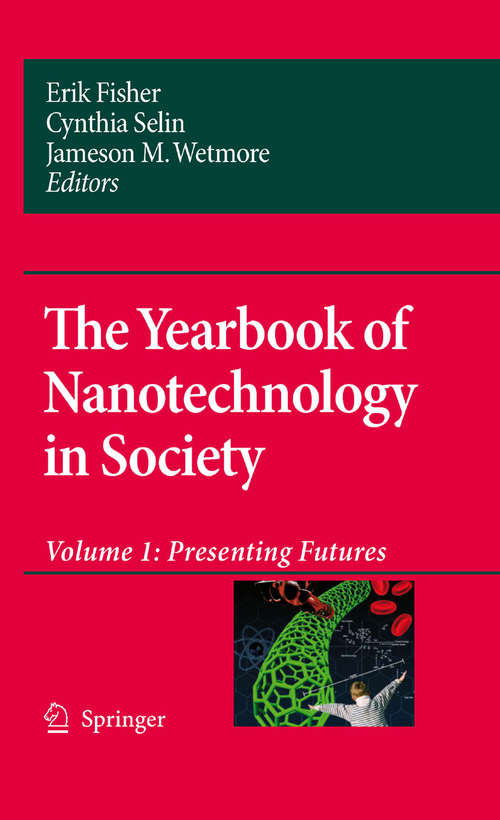 Book cover of Presenting Futures (2008) (Yearbook of Nanotechnology in Society #1)