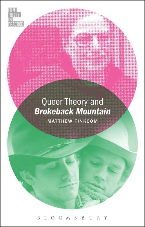 Book cover of Queer Theory and Brokeback Mountain (Film Theory in Practice)