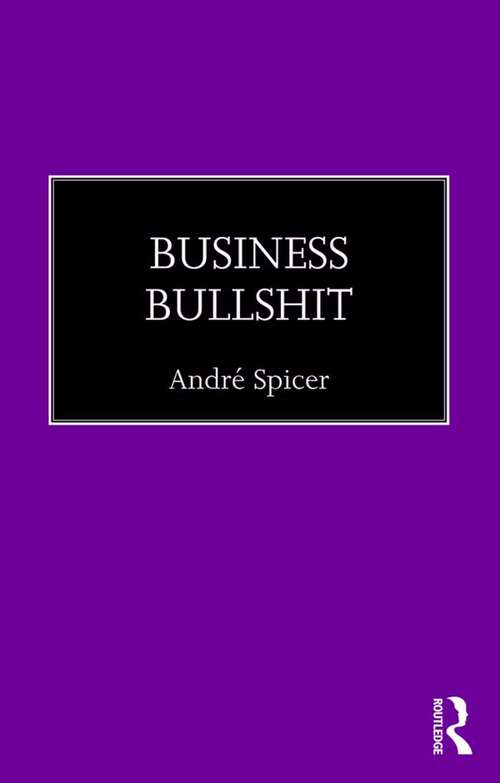 Book cover of Business Bullshit