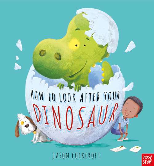 Book cover of How to Look After your Dinosaur