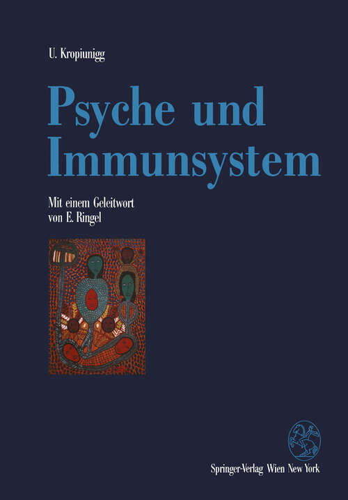 Book cover of Psyche und Immunsystem: Psychoneuroimmunologische Untersuchungen (1990)
