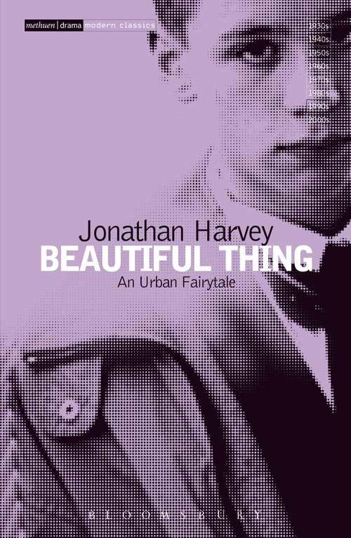 Book cover of Beautiful Thing: Screenplay (Modern Classics)