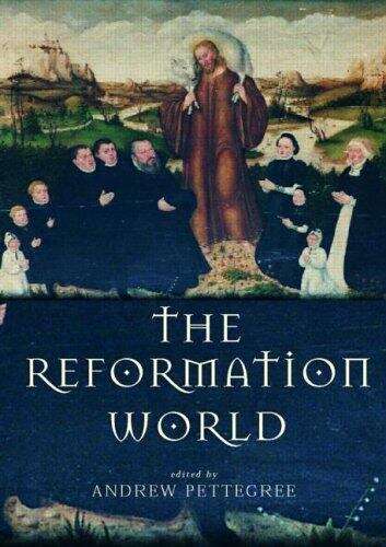 Book cover of The Reformation World (Routledge Worlds Ser.)