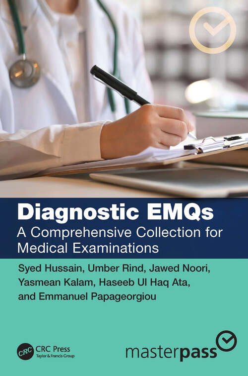 Book cover of Diagnostic EMQs: A Comprehensive Collection for Medical Examinations (MasterPass)