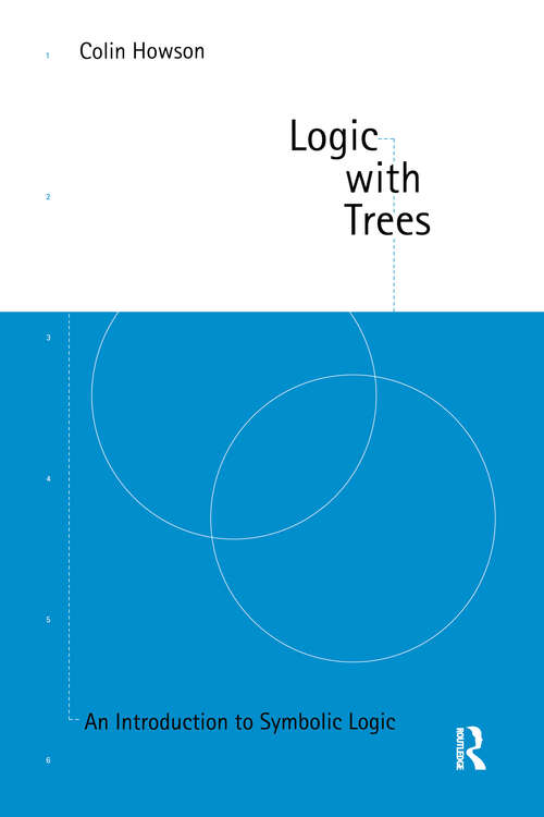 Book cover of Logic with Trees: An Introduction to Symbolic Logic