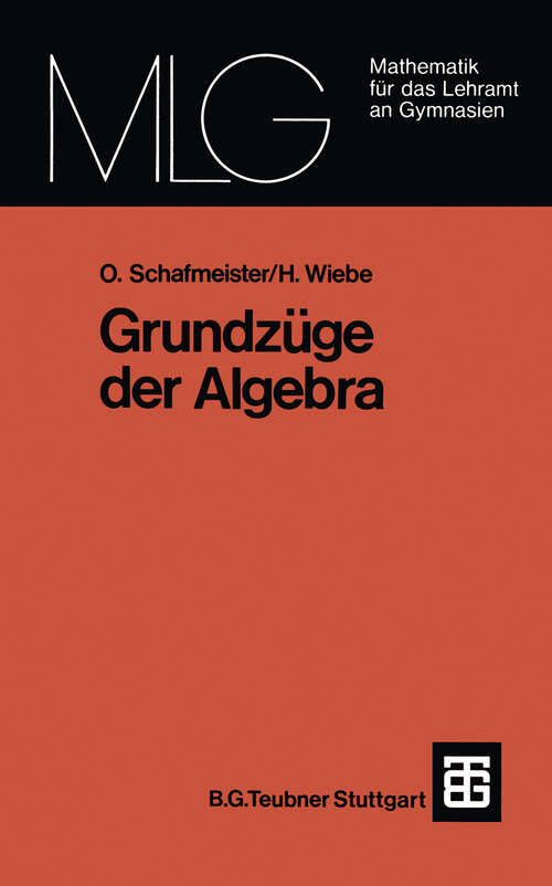 Book cover of Grundzüge der Algebra (1978) (Mathematik für das Lehramt an Gymnasien)