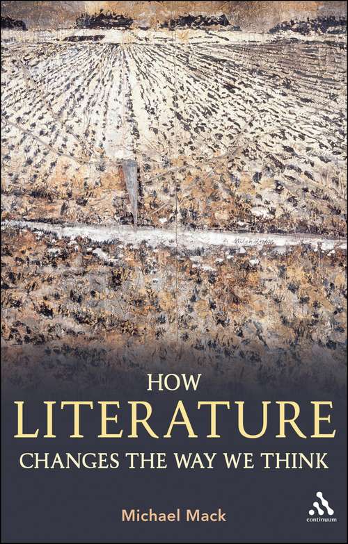 Book cover of How Literature Changes the Way We Think
