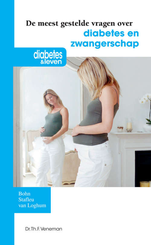 Book cover of De meest gestelde vragen over diabetes en zwangerschap (2009)