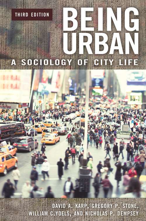 Book cover of Being Urban: A Sociology of City Life (3)